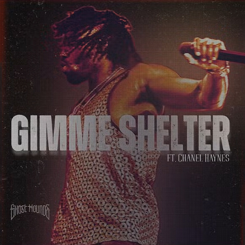 Gimmie Shelter Single